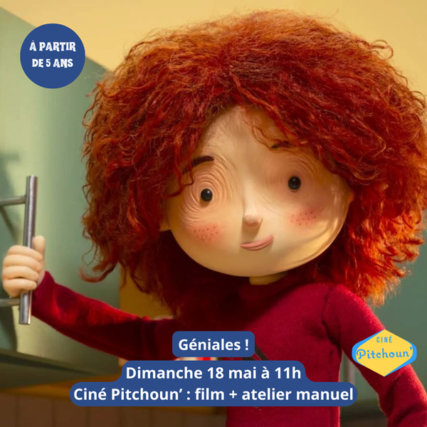Photo de Ciné Pitchoun’ Géniales !