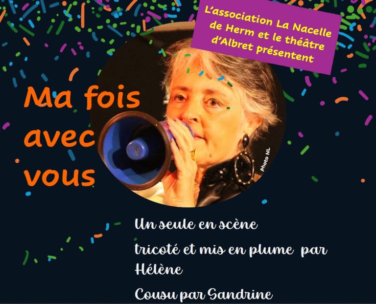 Photo de Théâtre / Ma fois avec vous