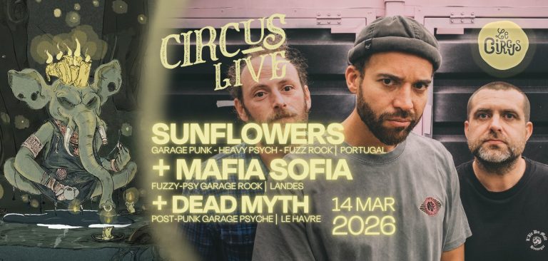 Photo de Circus Live : Sunflowers + MAFIA SOFA + Dead Myth