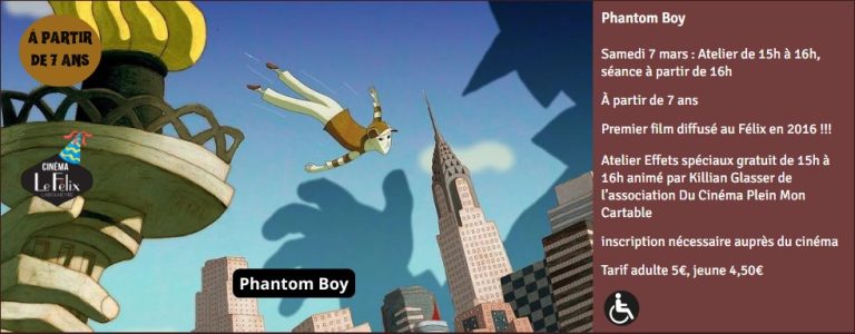 Photo de Phantom Boy + Atelier Effets spéciaux  – 10 ans du Félix