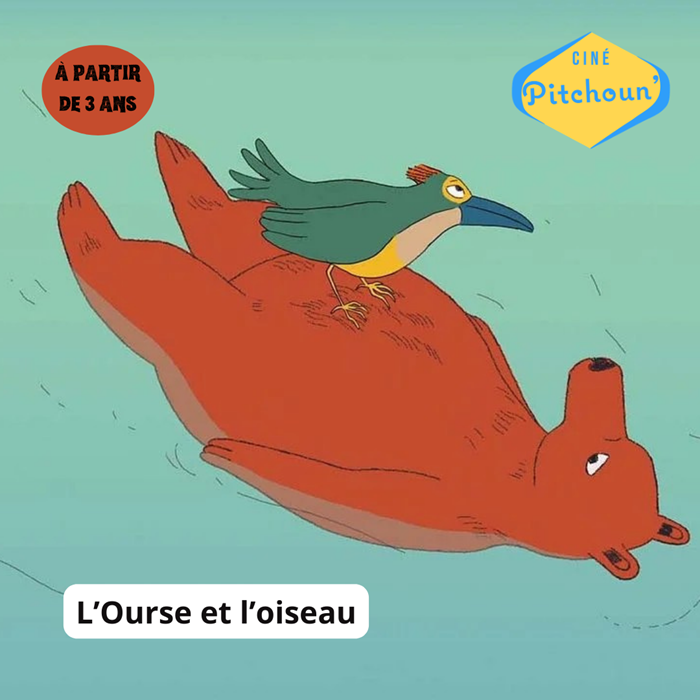 Photo de Ciné Pitchoun : L&rsquo;Ourse et l&rsquo;oiseau