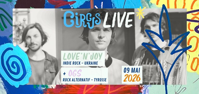 Photo de Circus Live : Love&rsquo;n&rsquo;joy + OGS