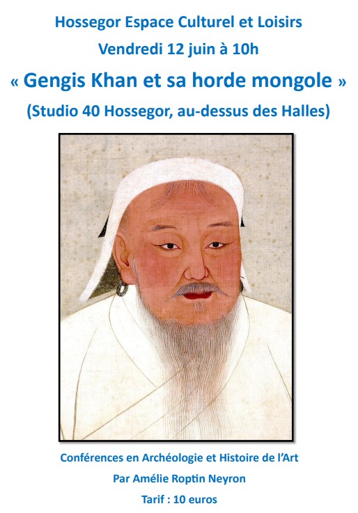 Photo de Conférence sur Gengis Khan et sa horde mongole